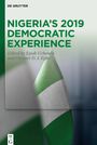 : Nigeria's 2019 Democratic Experience, Buch