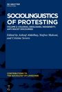 "Sociolinguistics of Protesting, Volume 2: Colonial Ideologies, Indigeneity, Anti-Racist Discourses." Blauer Hintergrund.
