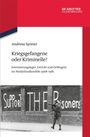 Andreas Spreier: Kriegsgefangene oder Kriminelle?, Buch