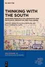 : Thinking with the South, Buch