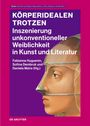 KÖRPERIDEALEN TROTZEN – Inszenierung unkonventioneller Weiblichkeit. Frau im Profil mit Maske.