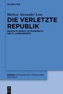 Markus Alexander Lenz: Die verletzte Republik, Buch