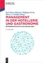 : Management in der Hotellerie und Gastronomie, Buch