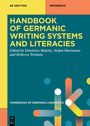 "Handbook of Germanic Writing Systems and Literacies", herausgegeben von Meletis, Hartmann und Treiman. Farbiges Cover.