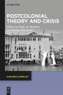: Postcolonial Theory and Crisis, Buch