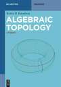 Kevin P. Knudson: Algebraic Topology, Buch