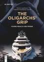 David Lingelbach: The Oligarchs' Grip, Buch
