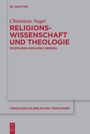 Christiane Nagel: Religionswissenschaft und Theologie, Buch