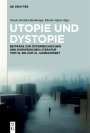 : Utopie und Dystopie, Buch