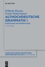 Wilhelm Braune: Althochdeutsche Grammatik I, Buch