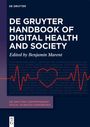: De Gruyter Handbook of Digital Health and Society, Buch