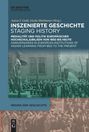 : Inszenierte Geschichte | Staging History, Buch