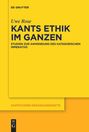 Uwe Rose: Kants Ethik im Ganzen, Buch