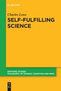 Charles Lowe: Self-Fulfilling Science, Buch