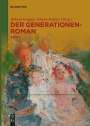 : Der Generationenroman, Buch,Buch