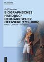 Rolf Straubel: Biographisches Handbuch neumärkischer Offiziere (1715-1806), Buch