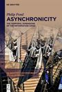 Philip Pond: Asynchronicity, Buch