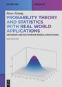 Peter Zörnig: Probability Theory and Statistics with Real World Applications, Buch