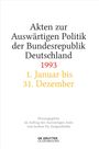 : Akten zur Auswärtigen Politik der Bundesrepublik Deutschland 1993, Buch