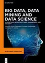 : Big Data, Data Mining and Data Science, Buch
