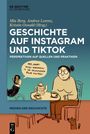 : Geschichte auf Instagram und TikTok, Buch
