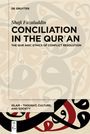 Shafi Fazaluddin: Conciliation in the Qur¿an, Buch