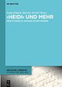 Martina Wernli: 'Heidi' und mehr, Buch