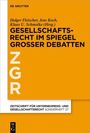 : Gesellschaftsrecht im Spiegel großer Debatten, Buch