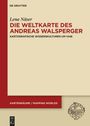 Lena Näser: Die Weltkarte des Andreas Walsperger, Buch