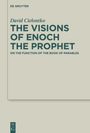 David Cielontko: The Visions of Enoch the Prophet, Buch