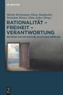 : Rationalität - Freiheit - Verantwortung, Buch