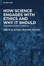 : How Science Engages with Ethics and Why It Should, Buch