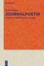 Oben steht "DE GRUYTER", darunter "Astrid Dröse JOURNALPOETIK". Oranger Hintergrund, modernes Buchcover.