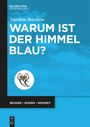 Joachim Breckow: Warum ist der Himmel blau?, Buch