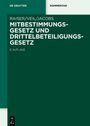 Grünes Buchcover mit Titel: "Mitbestimmungsgesetz und Drittelbeteiligungsgesetz, 8. Auflage", Autoren: "Raiser/Veil/Jacobs".