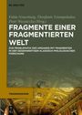: Fragmente einer fragmentierten Welt, Buch