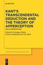 : Kant's Transcendental Deduction and the Theory of Apperception, Buch