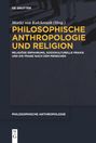 : Philosophische Anthropologie und Religion, Buch