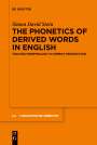 Simon David Stein: The Phonetics of Derived Words in English, Buch