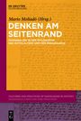 : Denken am Seitenrand, Buch