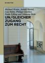 Michael Wrase: Un/Gleicher Zugang zum Recht, Buch