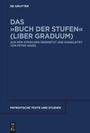 : Das 'Buch der Stufen' (Liber Graduum), Buch