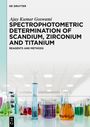 Buchtitel "Spectrophotometric Determination of Scandium, Zirconium and Titanium". Bild von farbigen Laborgefäßen.