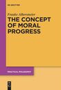 Frauke Albersmeier: The Concept of Moral Progress, Buch