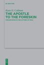 Ryan D. Collman: The Apostle to the Foreskin, Buch