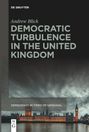 Andrew Blick: Democratic Turbulence in the United Kingdom, Buch