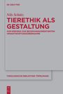 Nils Schütz: Tierethik als Gestaltung, Buch