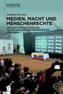 Stephan Kroener: Medien, Macht und Menschenrechte, Buch