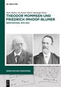 "Theodor Mommsen und Friedrich Imhoof-Blumer: Briefwechsel 1878-1902. Zwei Porträts älterer Männer und handgeschriebene Briefe."