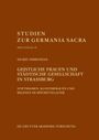 Titel: Geistliche Frauen und städtische Gesellschaft in Strassburg. Farbton: Dunkelorange.